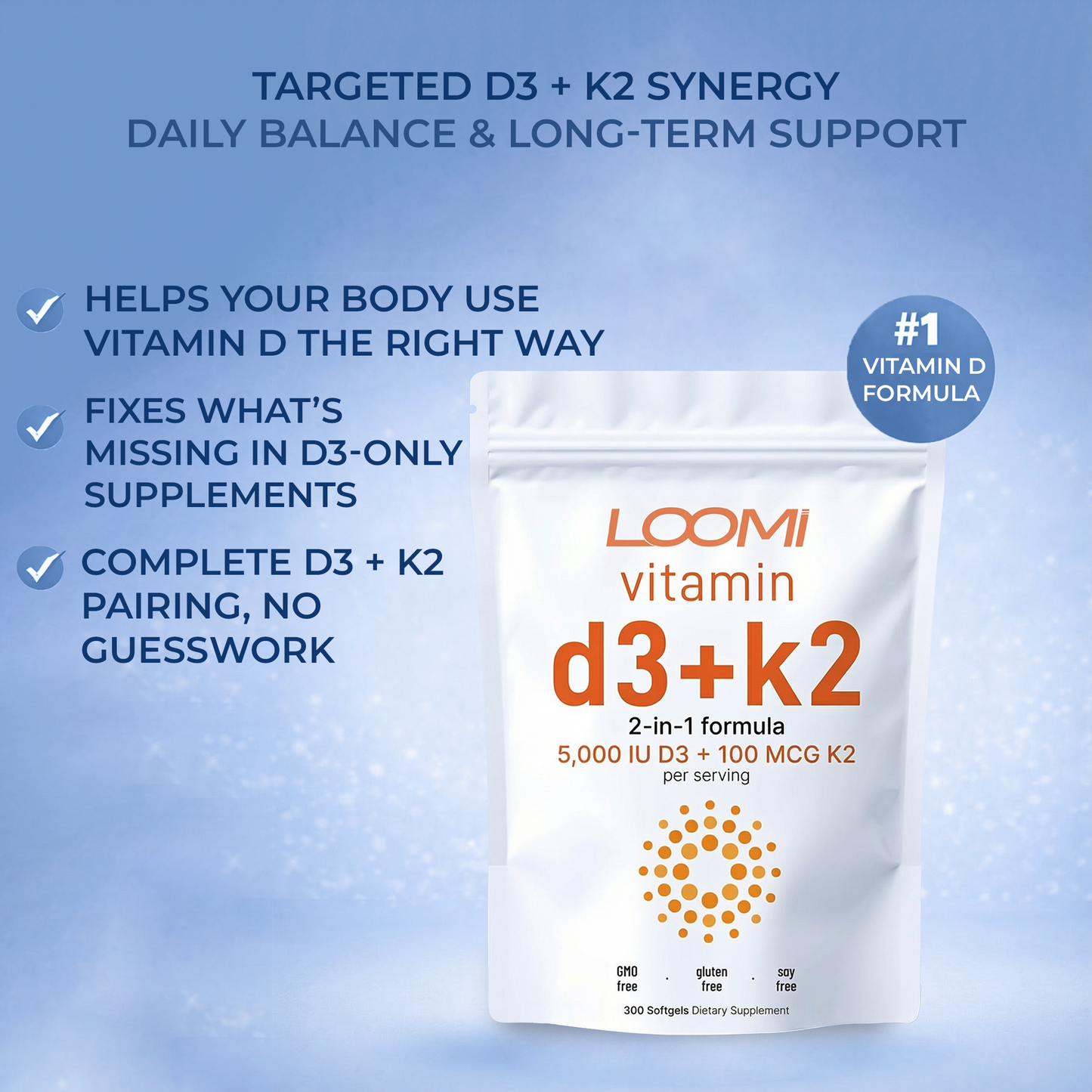 Loomi™- Vitamin D3 K2