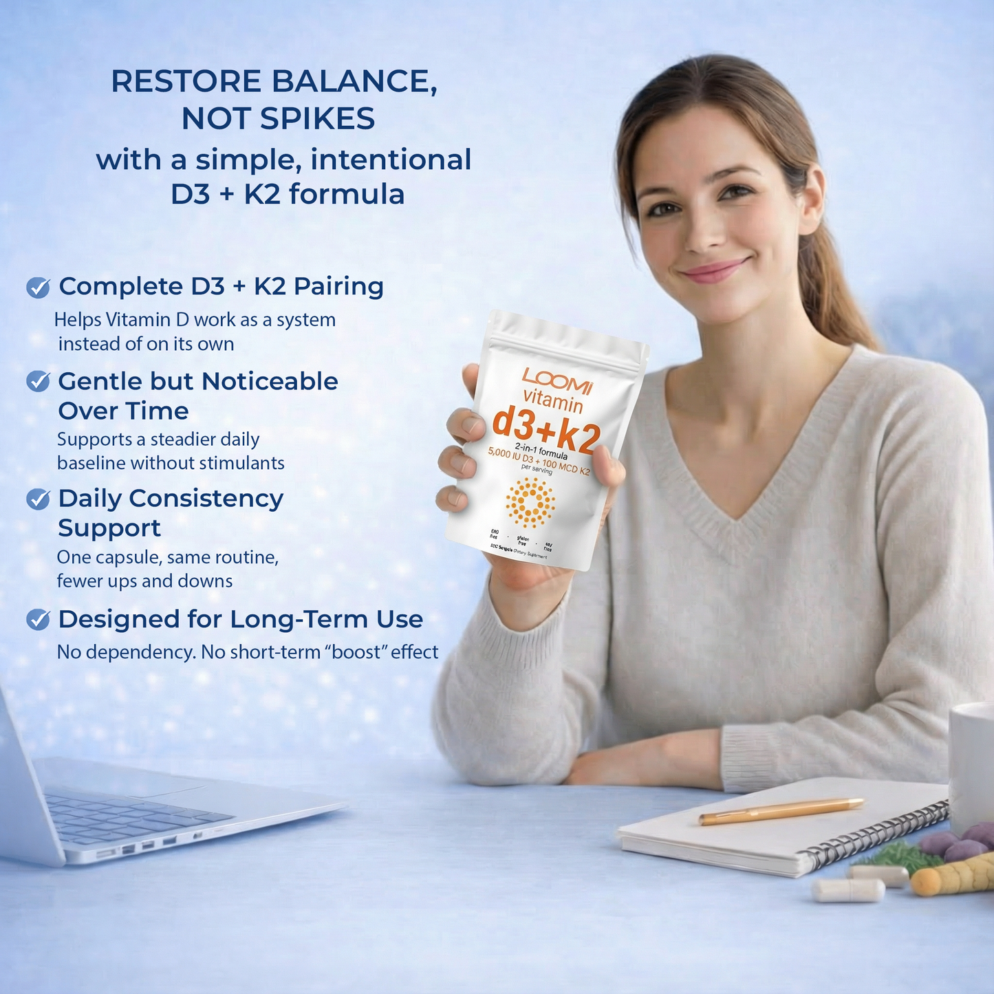 Loomi™- Vitamin D3 K2